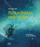 Sissel Horndal - Máttaráhkkás weite Reise, Inbunden