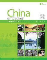 bokomslag China entdecken - Lehrbuch 2