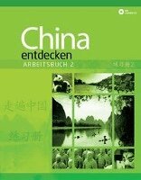 Dan Wang - China entdecken - Arbeitsbuch 2, Häftad