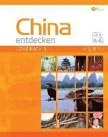 bokomslag China entdecken - Lehrbuch 3