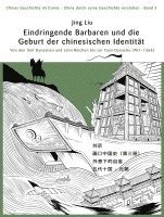 bokomslag Chinas Geschichte im Comic (Band 3) Barbareninvasionen und die Geburtsstunde der chinesischen Identität