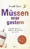 Müssen war gestern