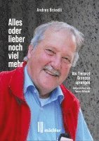 bokomslag Andres Brändli - Alles oder lieber noch viel mehr