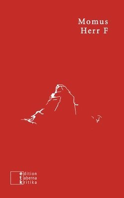 Nicholas Currie, Momus - Herr F, Häftad