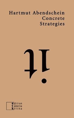 Hartmut Abendschein - Concrete Strategies, Häftad