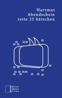 Hartmut Abendschein - rette 25 kätzchen, Häftad