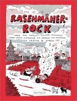 bokomslag Rasenmäher-Rock oder das Kotelett-Walzer Phänomen