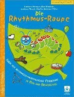 bokomslag Die Rhythmus-Raupe