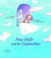 bokomslag Frau Holle und die Goldtochter