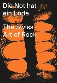 bokomslag The Swiss Art of Rock