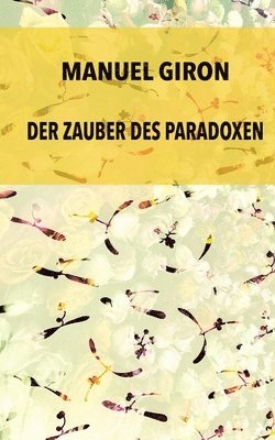 bokomslag Der Zauber des Paradoxen