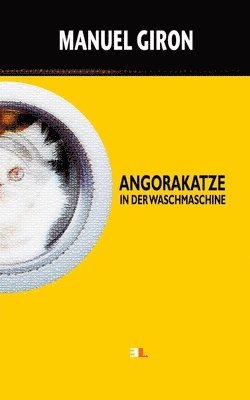 bokomslag Angorakatze in der Waschmaschine