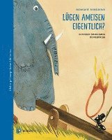 bokomslag Lügen Ameisen eigentlich?