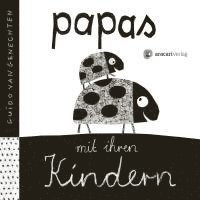 Guido Van Genechten - Papas mit ihren Kindern, Kartonnage