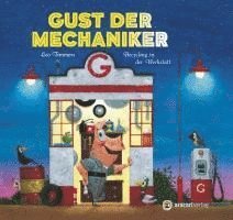 Leo Timmers - Gust der Mechaniker, Inbunden