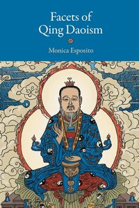 bokomslag Facets of Qing Daoism