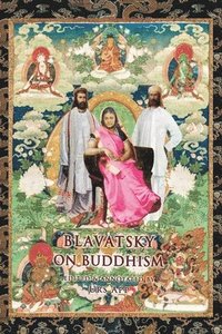 bokomslag Blavatsky on Buddhism