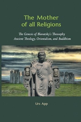 bokomslag Mother of All Religions