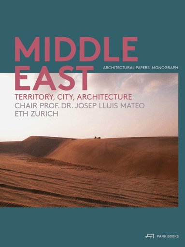 Josep Lluis Mateo, Krunoslav Ivanisin, Josep Lluís Mateo, Krunoslav Ivanisin - Middle East, Inbunden