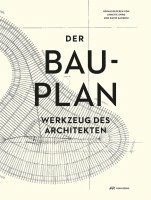 Annette Spiro, David Ganzoni - Der Bauplan, Inbunden