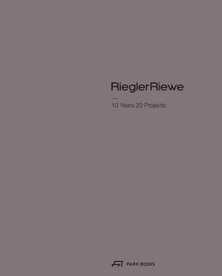 Riegler Riewe - 10 Years 20 Projects 1
