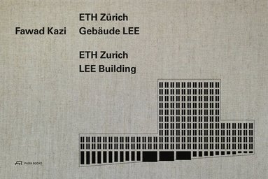 bokomslag Fawad Kazi - ETH Zurich Building LEE