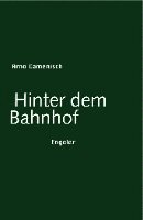 Hinter dem Bahnhof 1