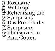 Rosmarie Waldrop - Das Proben der Symptome, Häftad