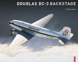 bokomslag Douglas DC-3  Backstage