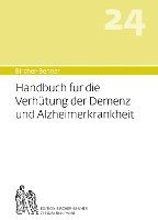 bokomslag Handbuch für die Verhütung der Demenz und Alzheimerkrankheit