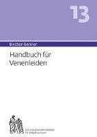 bokomslag Bircher-Benner Handbuch 13 für Venenleiden