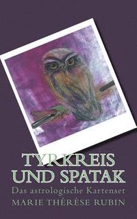bokomslag Tyrkreis Das Urwissen: Das Kartenspiel Vom Lebensrad