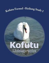 bokomslag Kofutu Formel Heilung