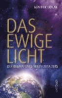 Günther Krause - Das ewige Licht, Inbunden