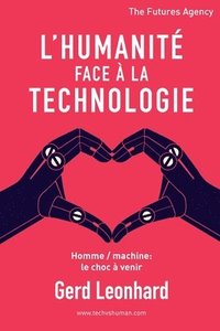 bokomslag L'Humanit Face  la Technologie