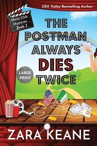 bokomslag The Postman Always Dies Twice (Movie Club Mysteries, Book 2)