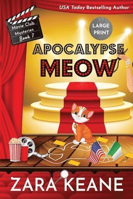 Apocalypse Meow (Movie Club Mysteries, Book 7) 1