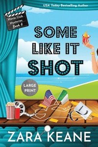 bokomslag Some Like It Shot (Movie Club Mysteries, Book 6)