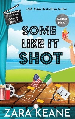 bokomslag Some Like It Shot (Movie Club Mysteries, Book 6)