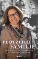 Regula Brühwiler-Giacometti - Plötzlich Familie, Häftad