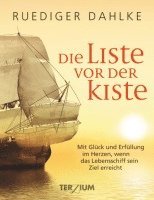 Ruediger Dahlke - Die Liste vor der Kiste, Inbunden