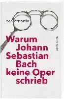 bokomslag Warum Johann Sebastian Bach keine Oper schrieb