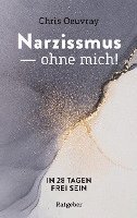 bokomslag Narzissmus - ohne mich!