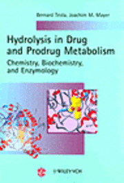 Hydrolysis in Drug and Prodrug Metabolism: Chemistry, Biochemistry, and Enz