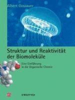 bokomslag Struktur und Reaktivitt der Biomolekle