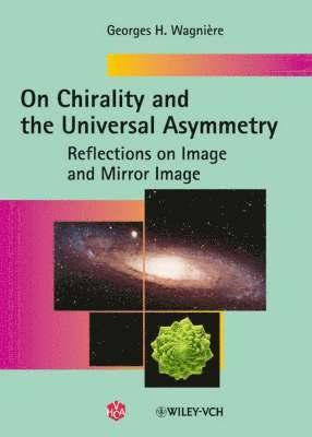bokomslag On Chirality and the Universal Asymmetry