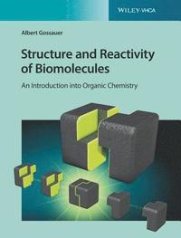 bokomslag Structure and Reactivity of Biomolecules