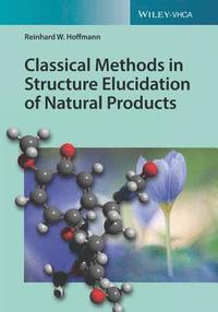 bokomslag Classical Methods in Structure Elucidation of Natural Products