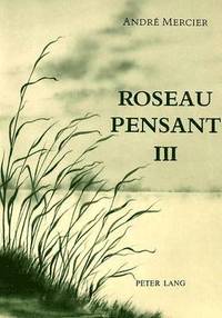 bokomslag Roseau Pensant-Tome III