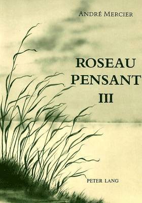 Roseau Pensant-Tome III 1